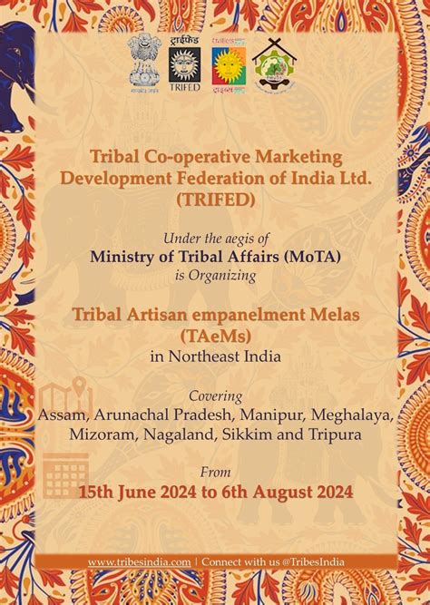 TRIFED organizing Tribal Artisan Empanelment Mela(TAeM) in NER states from 15 June 2024 to 06 ...