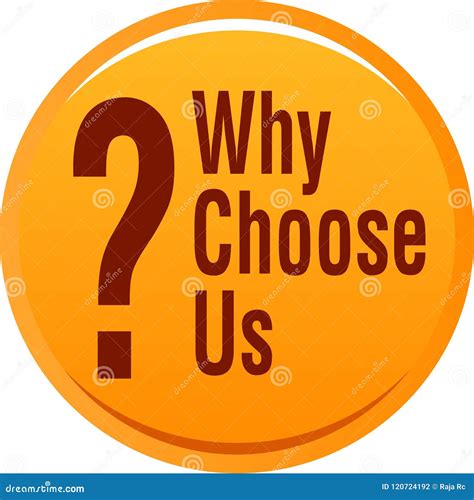 Why Choose Us Button Stock Vector Illustration Of Colour