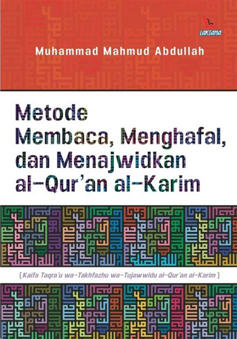 Jual Buku Metode Membaca Menghafal Dan Menajwidkan Al Quran Al Karim