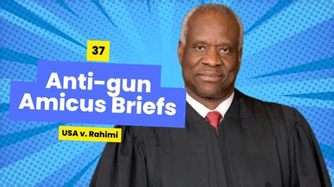 Anti Gunners File 37 Scotus Amicus Briefs Youtube