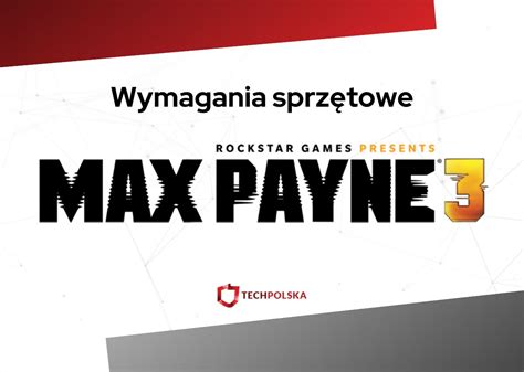 Max Payne Wymagania Wszystko Co Musisz Wiedzie