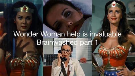 Wonder Woman Help Is Invaluable Brainwashed Part Youtube