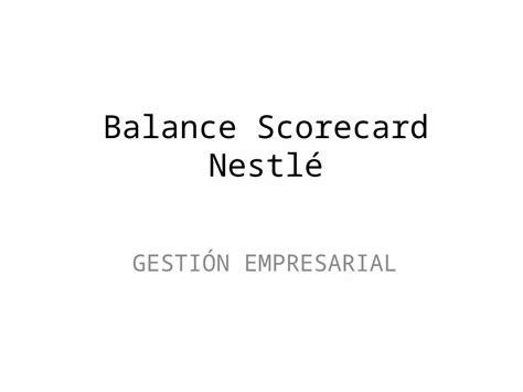 Pptx Balance Scorecard Nestle Dokumentips