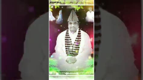 कबीर साहेब जी का वीडियोपंथ श्री प्रकाशमुणि नाम साहेब जी साहेब बंदगी