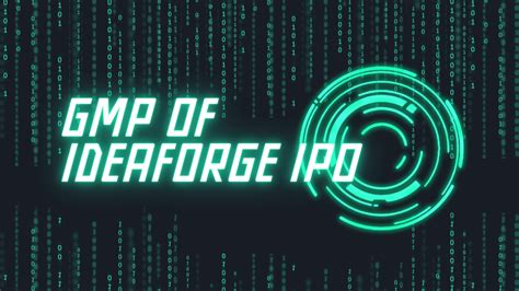 IdeaForge IPO GMP Market Speculation And Expectations 2023 The