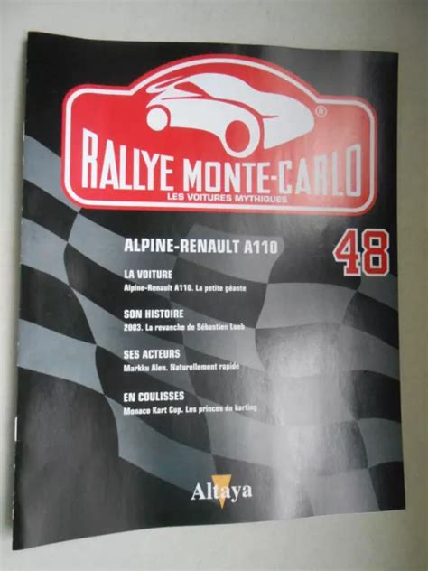 RALLYE MONTE CARLO Voitures Mythiques Alpine Renault A 110 Fiche N 48