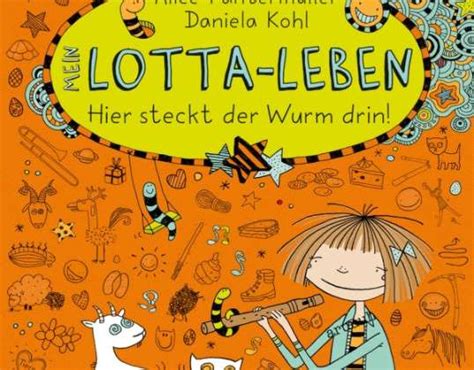 Mein Lotta Leben Band 3 Hier Steckt Der Wurm Drin Buch Deutschland