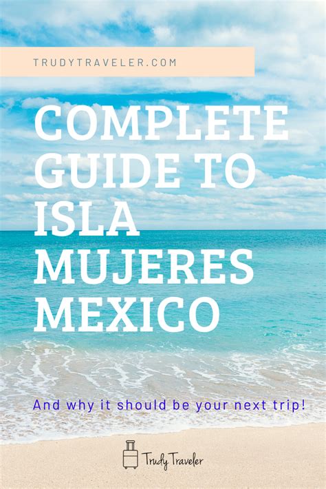 Top Things To Do On Isla Mujeres Mexico Travel Guide Artofit