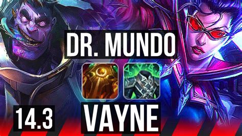 Dr Mundo Vs Vayne Top Rank 4 Mundo 800 Games 7310 Kr