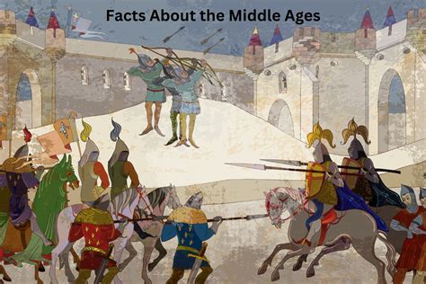 13 Facts About The Middle Ages Have Fun With History