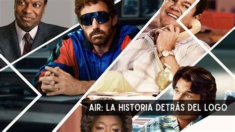 Mira El Tráiler De Air La Historia DetrÁs Del Logo Somos De Reven