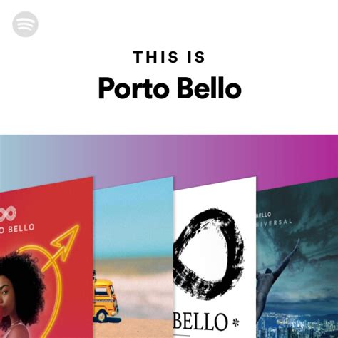 This Is Porto Bello Playlist By Spotify Spotify