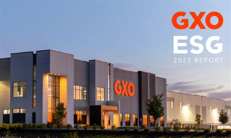 GXO Releases 2022 ESG Report - GXO | Supply Chain Management | 3PL ...