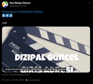 Dizipal Güncel Giriş Adresi 2024 Güncel Link Yeni Medya Düzeni