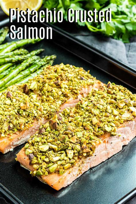 Pistachio Crusted Salmon Home Made Interest