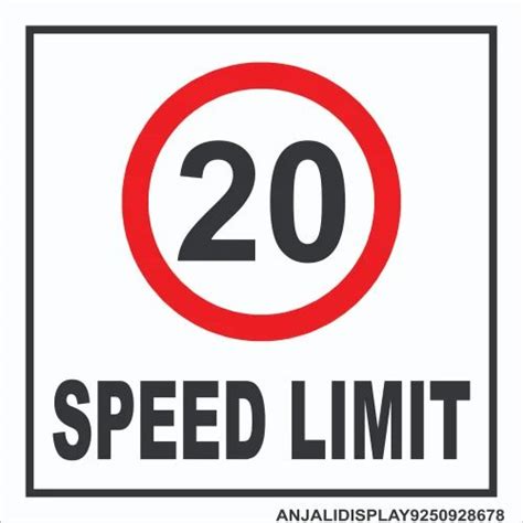 Reflective Sheet Speed Limit Sign Board Shape Square At Rs 1200 Piece