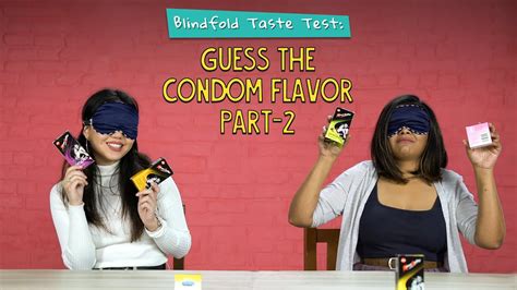 Blindfold Taste Test Guess The Condom Flavor Part 2 Ok Tested