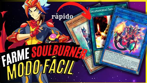 Farme RÁPIDO SOULBURNER Deck F2P muito barato YU GI OH DUEL