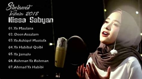 Nissa Sabyan Full Album Video Lirik Lagu Sholawat Terbaru 2018 Youtube Music