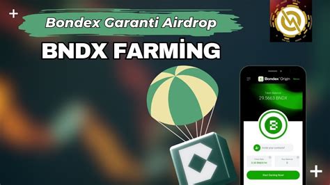 Bondex AİRDROP GELİYOR - Ücretsiz BNDX FARMLIYORUZ ! Sınırlı Zaman ...