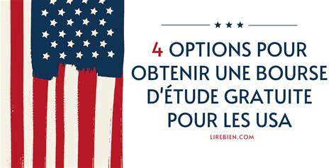 4 options pour obtenir une bourse d étude gratuite pour les usa