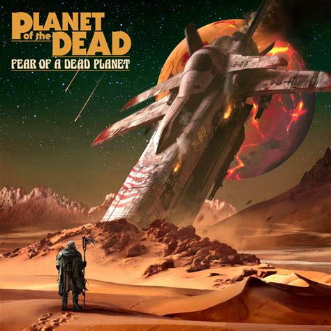 Fear of a Dead Planet | Planet of the Dead