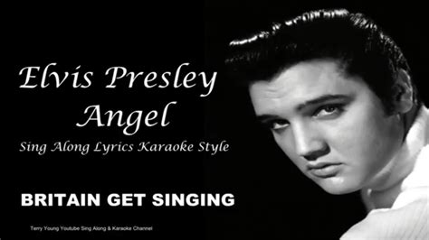 Elvis Presley Angel Sing Along Lyrics Youtube