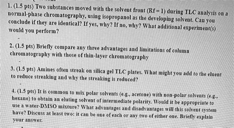 Solved 1 Pts Two Substances Moved With The Solveut Front Rf L During Noral Phase