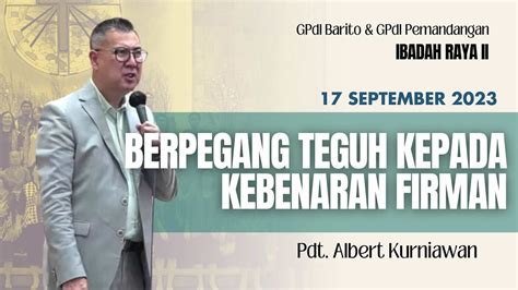 Ibadah Raya Gpdi Barito And Gpdi Pemandangan Minggu 17 September 2023