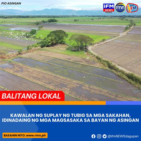 Kawalan Ng Suplay Ng Tubig Sa Mga Sakahan Idinadaing Ng Mga Magsasaka