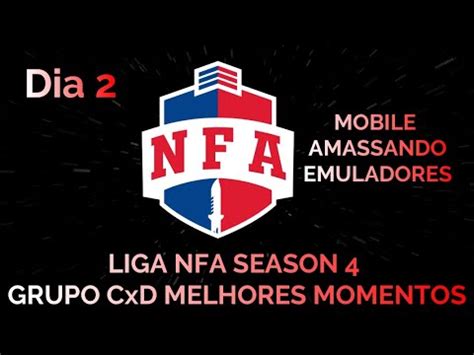 MELHORES MOMENTOS DA LIGA NFA SEASON 4 DIA 2 GRUPO CxD FREE FIRE YouTube