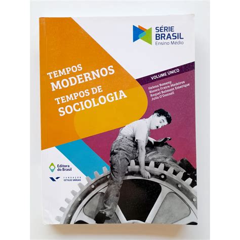 Tempos Modernos Tempos De Sociologia Shopee Brasil