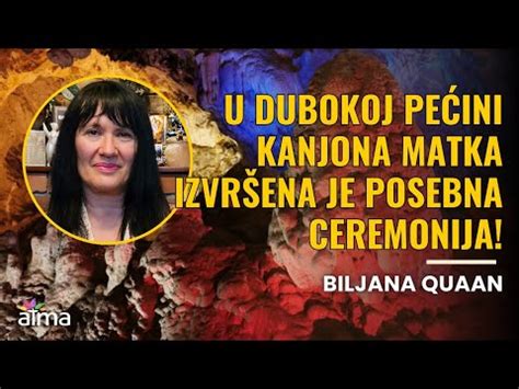 U DUBOKOJ PEĆINI KANJONA MATKA IZVRŠENA JE POSEBNA CEREMONIJA