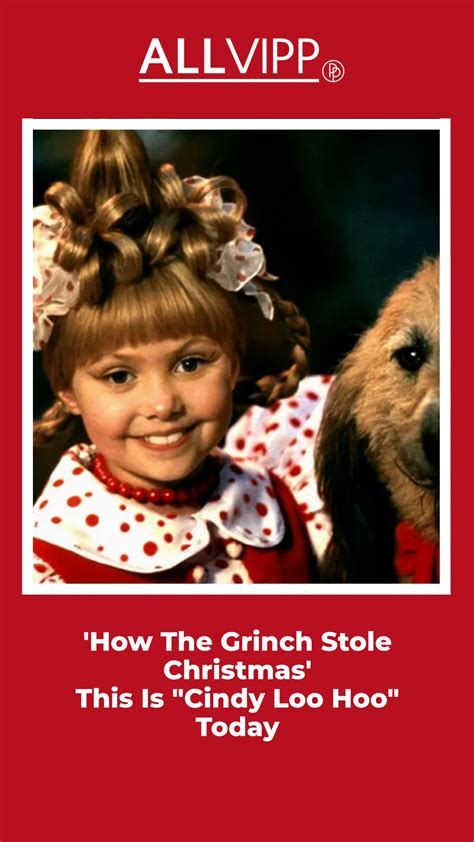 How The Grinch Stole Christmas This Is Cindy Loo Hoo Today Cindy Lou Hoo Cindy Lou