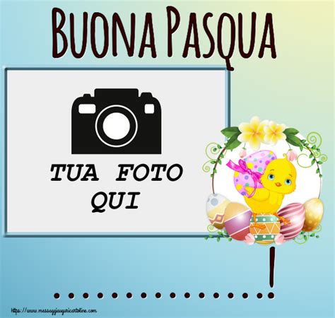 Buona Pasqua Cornice Foto Crea Cartoline Personalizzate Con