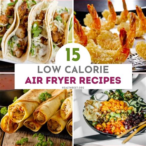 15 Low Calorie Air Fryer Recipes - Health Beet