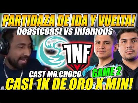 Beastcoast Vs Infamous Game Bo Partidaza De Ida Y Vuelta Dpc