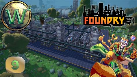 Foundry Early Access Bigger Oil Refinery Lets Play Stream