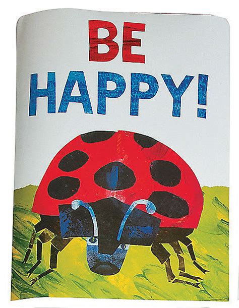 Eric Carle Ladybug Poster Be Happy The Eric Carle Museum Of Picture Book Art