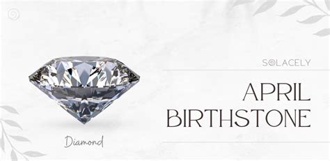 Discover the April Birthstone: Elegance & Meaning Unveiled