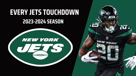 Every New York Jets Touchdown 2023 2024 Season Youtube