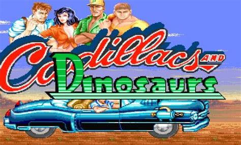 Cadilac Dinossauro Online - Play Cadillacs & Dinosaurs (930201 USA Version) A.K.A Mustapha online ...