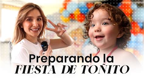 As Prepar La Fiesta De To Ito A Os Vlog Youtube