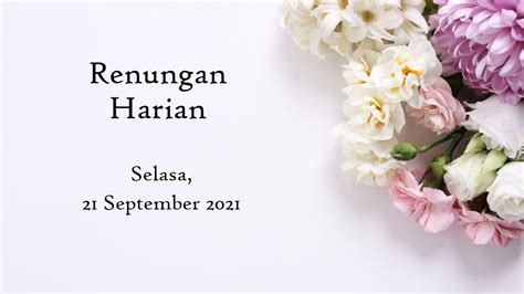 Renungan Harian 21 September 2021 Bacaan Injil Hari Ini Paroki Jetis