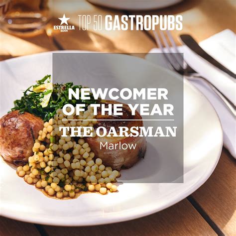 Top 50 Gastropubs Newcomer Of The Year 2023 The Oarsman Marlow