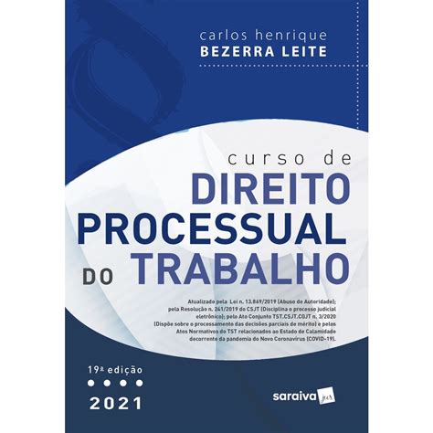 Livro Curso De Direito Processual Do Trabalho Edi O