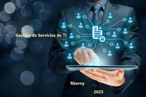 Gestión de Servicios de TI Rberny