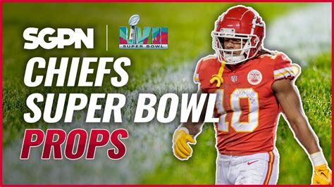 Super Bowl 57 Prop Bets Kansas City Chiefs Props Super Bowl