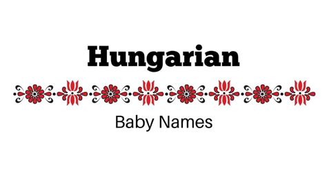 Hungarian Baby Names We Love | MomsWhoThink.com