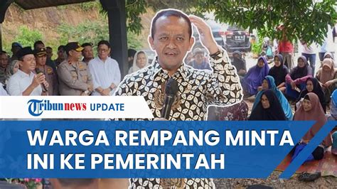 Menteri Bahlil Sebut Warga Rempang Tak Tolak Investasi Hanya Minta